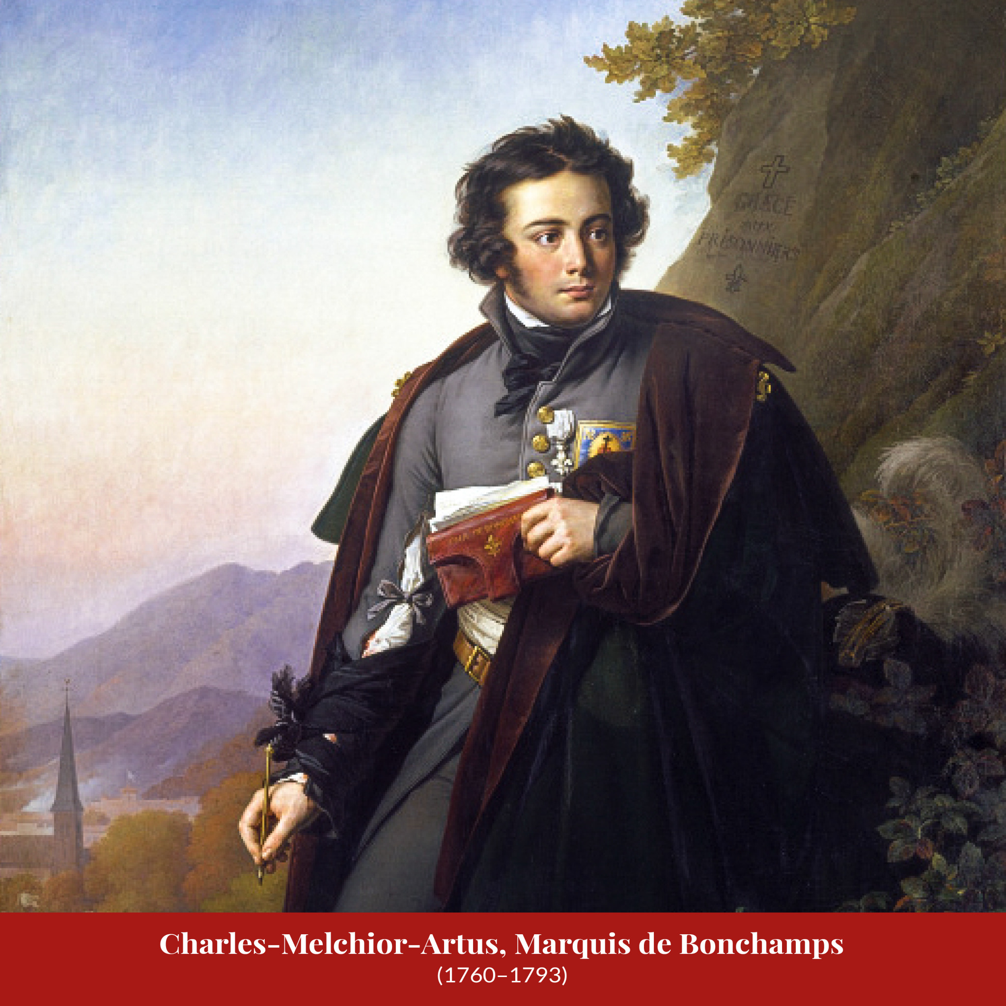 Portrait of Charles-Melchior-Artus, Marquis de Bonchamps, standing in a grey coat and dark cloak holding a red book, the words 'Grâce aux prisonniers' carved on the rock face behind him